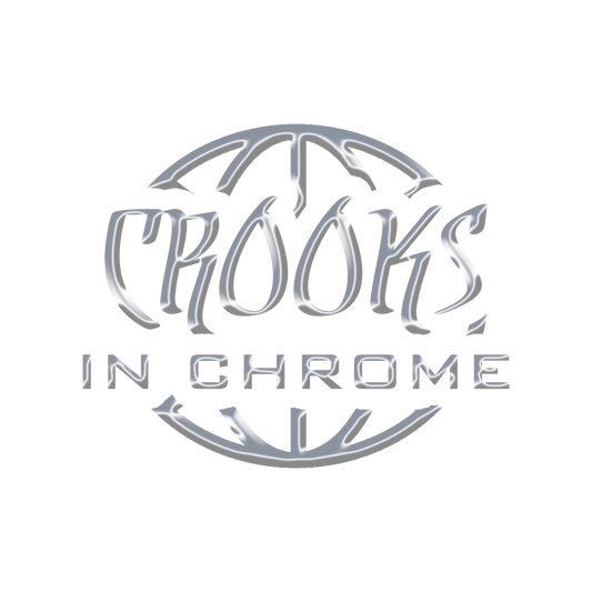 Crooks In Chrome World